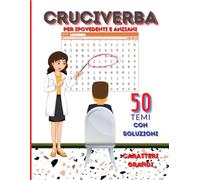 Cruciverba Per Ipovedenti: Libro Di Parole Intrecciate Con 50 Temi Diversi Da Trovare Maaxi Caratteri Grandi Facili Per Adulti E Bambini