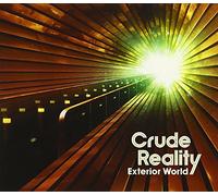 Crude Reality - Exterior World