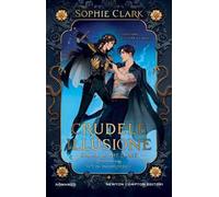 Crudele illusione. Cruel is the light