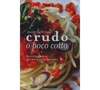 Crudo o poco cotto