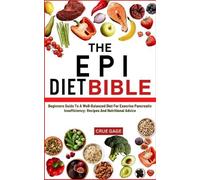 Crue Gage The Epi Diet Bible (Tascabile)