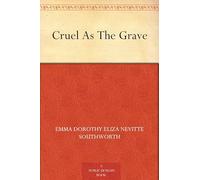 Cruel as the Grave