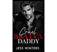 Cruel Bratva Daddy: An Age Gap Bratva Boss Romance: 1