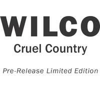 Cruel Country (Limited Edition) (Rsd 2022)-WILCO