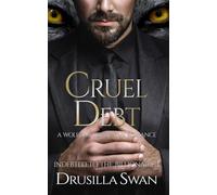 Cruel Debt: A Wolf Shifter Bratva Romance