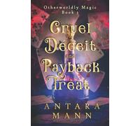 Cruel Deceit and Payback Treat: A Paranormal Women's Cozy Mystery