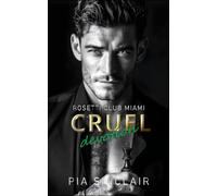 Cruel Devotion: A Stalker Next Door Mafia Romance