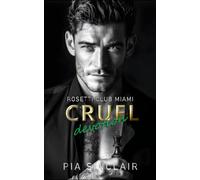 Cruel Devotion: Une mafia romance avec un voisin stalker
