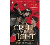Cruel is the Light: THE INSTANT NUMBER ONE BESTSELLER, AN EPIC AND SIZZINGLY ROMANTASY: 1