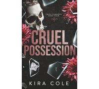 Cruel Possession: A Forced Marriage Mafia Romance