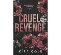 Cruel Revenge: A Fake Marriage Mafia Romance