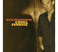 Cruel Sunrise by Rick Holmstrom