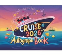 Cruise Autograph Book 2026: A Magical Memory Essential for Kids | Collect Character and Princess Signatures, Photos, and Special Cruise Moments