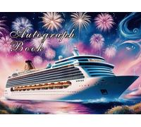 Cruise Autograph Book for Kids: Capture Magical Memories, Photos and Character Signatures on Vacation | Perfect for Boys & Girls, 100 Pages,