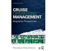 Cruise Operations Management: Hospitality Perspectives [Lingua Inglese]