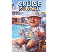 Cruise Sudoku: Over 100 Puzzles