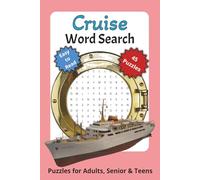 Cruise Word Search Book: Word Searches with Easy to Read Print about Cruise, Sea Trip, Vacation, Ships and More | 6X9 inches, 90 pages | 45 ... Gift for Vacations, Holidays and Free Time
