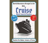 Cruise Word Search Puzzle Book: Adventure Word Searches for Easy to Read Print about Cruise, Cruise Travel, World Adventures, and more | 6 x 9, 110 ... you want to Relax. Also, a Great Gift Idea!