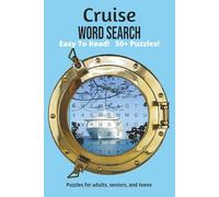 Cruise Word Search Puzzle Book: Word Searches with Easy to Read Print about Cruise, Sailing, adventurous and more | 6x9 inches, 110 pages | 50+ Puzzles...Gift for Vacations, Holidays and Leisure Time!