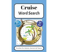 Cruise Word Search Puzzle Book: Word Searches with Easy to Read Print about Cruises, Sailing, Ships and More | 6x9 inches, 110 pages | 50+ Puzzles ... Gift for Vacations, Holidays and Leisure Times