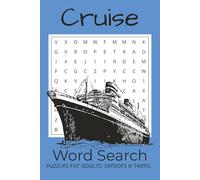 Cruise Word Search Puzzle Book: Word Searches with Easy to Read Print about Cruises, Voyages, Sailing and More | 6x9 inches, 70 pages | 50+ Puzzles... Gift for Vacations, Holidays, and Free Times