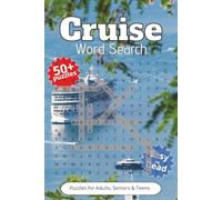Cruise Word Search Puzzle Book: Word Searches with Easy to Read Print about Sailing, Nautics, Cruise Ships and More | 6x9 inches, 110 pages | 50+ ... Gift for Vacations, Holidays and Spare Times
