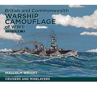 Cruisers, Minelayers and Armed Merchant Cruisers: Volume Iii: Cruisers and Minelayers