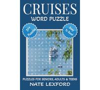 Cruises Word Search Puzzle Book: Word Searches with Easy to Read Print about Cruises, Voyages, Exotic Destinations and more | 6x9 inches, 110 pages ... Gifts for Vacations, Holidays and Free Times