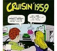 Cruisin - Cruisin 1959 by Cruisin (1993-05-03)