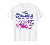 Cruising My Way Into 60 Compleanno Crociera Vacanza Maglietta