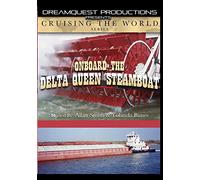 Cruising The World - On Board The Delta Queen Steamboat