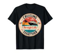 Cruising Through Life Together Coppia Cruise Design Maglietta