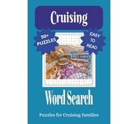 Cruising Word Search Puzzle Book: Word Searches with Easy to Read Print about Ocean Cruises, River Cruises and More | 6x9 inches, 110 pages, 50+ ... for Vacations, Holidays, and Leisure
