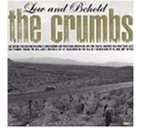 Crumbs - Low & Behold by Crumbs (1998-11-10)