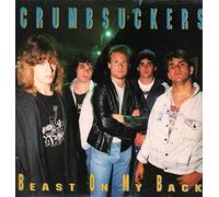 Crumbsuckers - Beast on my back (1988) [VINYL]