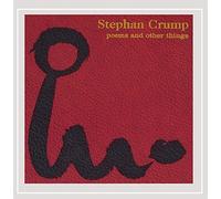 Crump Stephan - Poems & Other Things