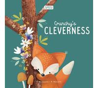 Crunchy's cleverness. Ediz. illustrata