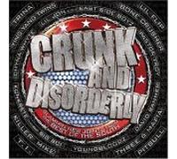 Crunk & Disorderly - Leaders Of The New South
