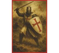 Crusader. Epic Warriors Collection. 6 x 9 Notebook & Journal. 100 Lined sheets for notes, Journaling, Creative thinking, Work, School or College by The Reading Cult.