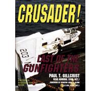 Paul T. Gillcrist Crusader (Copertina rigida)