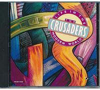 Crusaders - Life in Modern