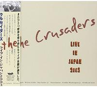 Crusaders - Live In Japan