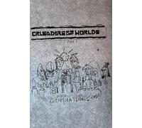 Crusaders of the lost Worlds: Generations