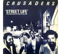 Crusaders - Street life (Full Length U.S. Disco Mix; 12" classics) / Vinyl Maxi Single [Vinyl 12'']