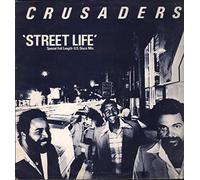 CRUSADERS - street life LP