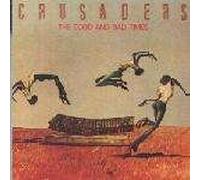 Crusaders, The - Crusaders, The - The Good And Bad Times - MCA Records