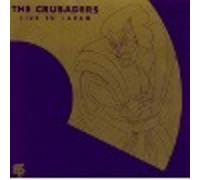 Crusaders,the - Live in Japan