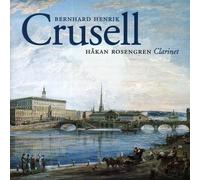 Crusell, Bernhard Henrik - Crusell