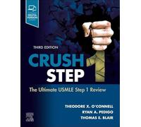 Crush Step 1: The Ultimate USMLE Step 1 Review