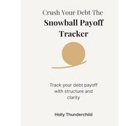 Crush Your Debt: Snowball Payoff Tracker